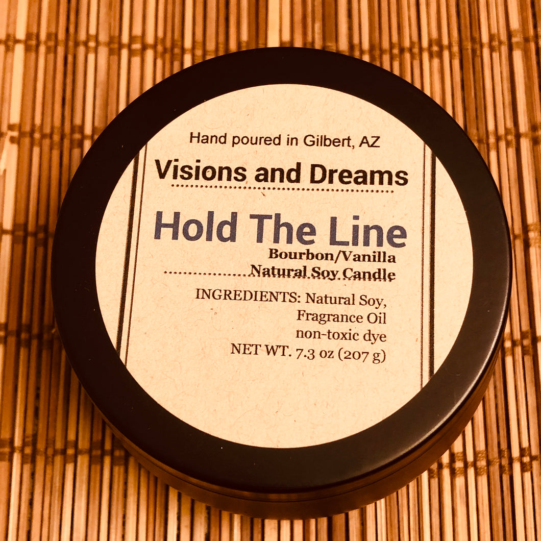 CANDLE - HOLD THE LINE CANDLE 8 oz